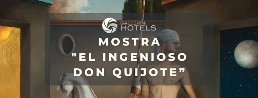 Mostra _El ingenioso Don Quijote